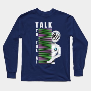 Chat GPT AI tool Long Sleeve T-Shirt